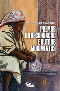 Poemas da recordação e outros movimentos