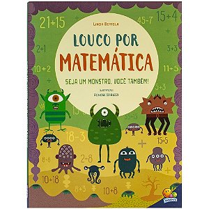 Louco por Matemática: Seja um Monstro, você também