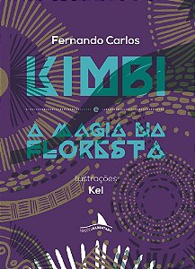 Kimbi e a magia na floresta