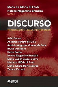 Discurso: tessituras de linguagem e trabalho