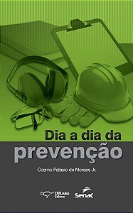 Dia a dia da prevenção