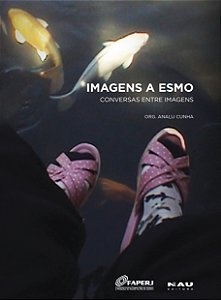 IMAGENS A ESMO: CONVERSAS ENTRE IMAGENS