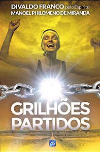 Grilhões Partidos