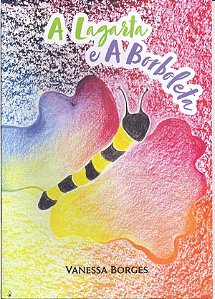 A Lagarta E A Borboleta