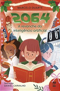 2064 - A revanche da inteligência artificial