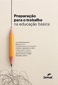Preparação para o trabalho na educação básica