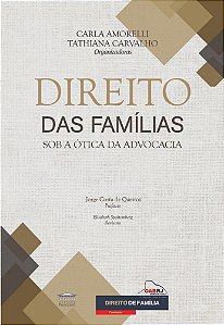 Direitos das Famílias Sob a Ótica da Advocacia