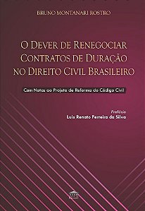 O Dever de Renegociar Contratos de Duração no Direito Civil Brasileiro