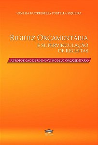 Rigidez Orçamentária e Supervinculação de Receitas