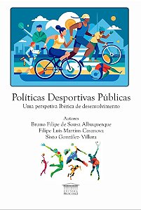 Políticas Desportivas Públicas - Uma perspetiva Ibérica de Desenvolvimento