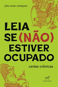 Leia se (não) estiver ocupado