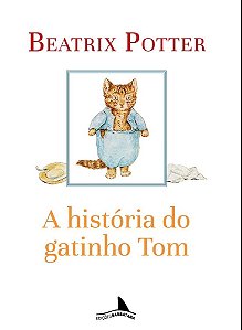 A história do gatinho Tom