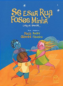 Se essa rua fosse minha