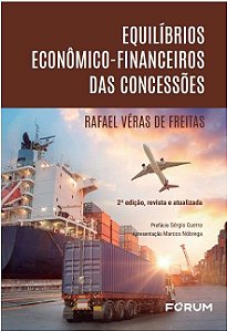 Equilíbrios econômico-financeiros das concessões