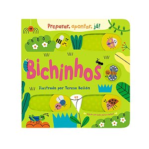 Bichinhos (Coleção Preparar, apontar, já!) – Um livro interativo e divertido para pequenos leitores