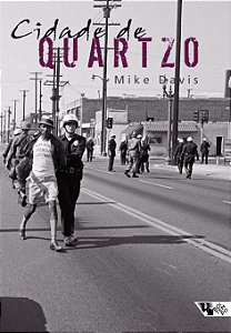 Cidade de quartzo: escavando o futuro em Los Angeles