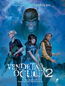 Vendeta Oculta 2 — Uma Série Ordem Paranormal