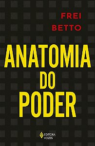 Anatomia do poder