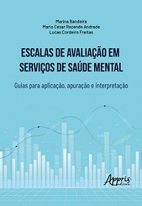 Escalas de Avaliação em Serviços de Saúde Mental
