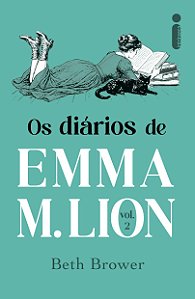 Os diários de Emma M. Lion: volume 2