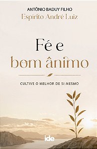 Fé e Bom Ânimo