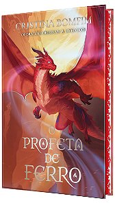 O profeta de ferro – Continuação da romantasia “A guardiã de pedras” em edição com capa dura e pintura trilateral
