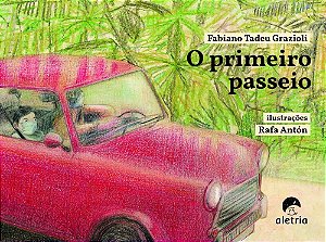 O primeiro passeio