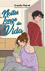 Noites longe da vida