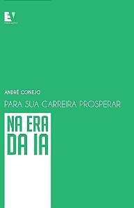 Para sua carreira prosperar na era da IA