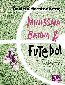 Minissaia, batom & futebol