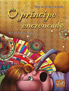 O principe encrencado