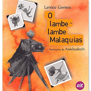 O lambe-lambe malaquias