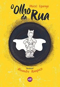 O olho da rua