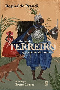 Histórias de terreiro que a gente não conta