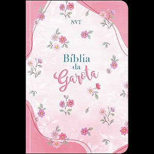 Bíblia da Garota NVT de Estudo, Letra Tradicional, com Índice de Adesivos, Panorama Bíblico, linha do tempo, mapas e acontecimentos históricos, Capa Dura Flores