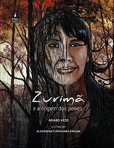 Zurimã e a origem dos peixes