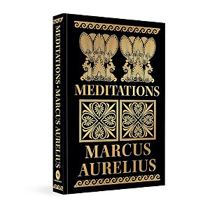 Meditations by Marcus Aurelius - Deluxe Hardbound Edition