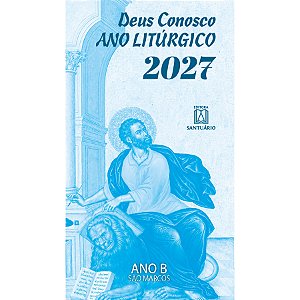 Deus Conosco Ano Litúrgico 2027