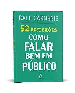 52 Reflexões: Como falar bem em público