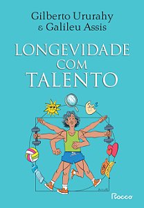 Longevidade com talento