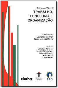 Trabalho, tecnologia e organização (Volume 3)
