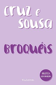 Broquéis - João da Cruz e Sousa