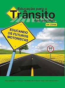 Educação para o trânsito nas escolas - em Libras