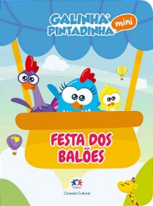 Galinha Pintadinha Mini - Festa dos balões: festa dos balões