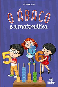 O ábaco e a matemática - livro com ábaco