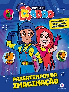Mundo de Kaboo - Passatempos da imaginação - Livro com adesivos pra colar onde quiser!