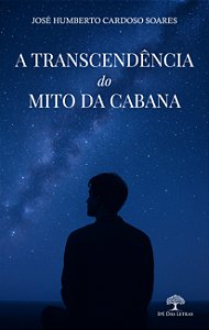 A Transcendência Do Mito Da Cabana