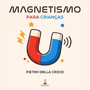Magnetismo Para Crianças