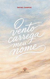 O Vento Carrega Meu Nome