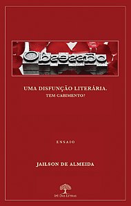 Obsessão - Uma Disfunção Literária